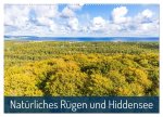 Natürliches Rügen und Hiddensee (Wandkalender 2026 DIN A2 quer), CALVENDO Monatskalender