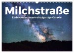 Milchstraße - Einblicke in unsere einzigartige Galaxie. (Wandkalender 2026 DIN A3 quer), CALVENDO Monatskalender