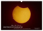 Astrofotografie - Wunder des Universums (Wandkalender 2026 DIN A3 quer), CALVENDO Monatskalender