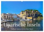 Liparische Inseln - Vulkane im Tyrrhenischen Meer (Wandkalender 2026 DIN A2 quer), CALVENDO Monatskalender