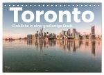 Toronto - Einblicke in eine großartige Stadt. (Tischkalender 2026 DIN A5 quer), CALVENDO Monatskalender