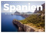 Spanien - Ein wundervolles Land mit viel Sonnenschein. (Tischkalender 2026 DIN A5 quer), CALVENDO Monatskalender