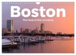 Boston - The Hub of the Universe (Wandkalender 2026 DIN A4 quer), CALVENDO Monatskalender