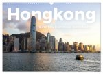 Hongkong - Eine faszinierende Weltstadt. (Wandkalender 2026 DIN A3 quer), CALVENDO Monatskalender
