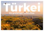 Türkei - Ein großartiger Geheimtipp. (Tischkalender 2026 DIN A5 quer), CALVENDO Monatskalender