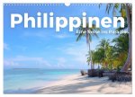 Philippinen - Eine Reise ins Paradies. (Wandkalender 2026 DIN A3 quer), CALVENDO Monatskalender