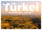 Türkei - Ein großartiger Geheimtipp. (Wandkalender 2026 DIN A2 quer), CALVENDO Monatskalender