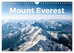 Mount Everest - Der höchste Berg der Welt und seine Heimat. (Wandkalender 2026 DIN A4 quer), CALVENDO Monatskalender