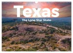 Texas - The Lone Star State (Wandkalender 2026 DIN A3 quer), CALVENDO Monatskalender
