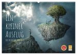 Ein kleiner Ausflug ins Reich der Fantasie (Wandkalender 2026 DIN A2 quer), CALVENDO Monatskalender