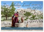 Das Heilige Land um 1900 - Fotos neu restauriert und koloriert (Wandkalender 2026 DIN A4 quer), CALVENDO Monatskalender