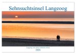 Sehnsuchtinsel Langeoog (Wandkalender 2026 DIN A2 quer), CALVENDO Monatskalender