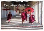 Faszinierendes Asien - Eine Kulturreise in den Fernen Osten (Wandkalender 2026 DIN A3 quer), CALVENDO Monatskalender