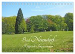 Bad Nenndorf, Kurpark-Impressionen (Tischkalender 2026 DIN A5 quer), CALVENDO Monatskalender