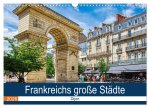 Frankreichs große Städte - Dijon (Wandkalender 2026 DIN A3 quer), CALVENDO Monatskalender