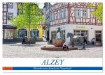 Alzey - Rheinhessens heimliche Hauptstadt (Wandkalender 2026 DIN A3 quer), CALVENDO Monatskalender