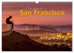 If I'm going to San Francisco (Wandkalender 2026 DIN A3 quer), CALVENDO Monatskalender