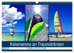 Katamarane an Traumstränden - Hobie Cats in Cuba (Wandkalender 2026 DIN A3 quer), CALVENDO Monatskalender
