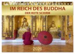 IM REICH DES BUDDHA - DER ROTE SCHIRM (Tischkalender 2026 DIN A5 quer), CALVENDO Monatskalender