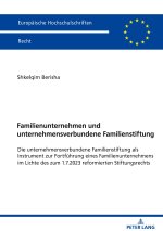 Familienunternehmen und unternehmensverbundene Familienstiftung