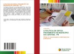 A POLÍTICA DE DIFÍCIL PROVIMENTO NO MUNICÍPIO DE CURITIBA - PR