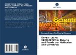 ÖFFENTLICHE VERWALTUNG: Theorie und Praxis der Methoden und Verfahren