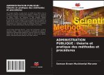 ADMINISTRATION PUBLIQUE : théorie et pratique des méthodes et procédures