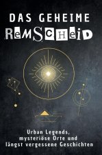 Das geheime Remscheid