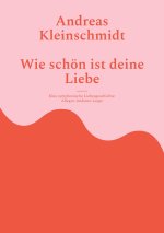 Wie schön ist deine Liebe