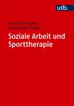 Soziale Arbeit und Sporttherapie