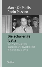 Die schwierige Justiz