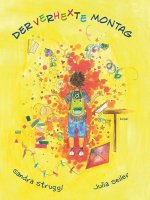 Der verhexte Montag