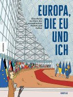 Europa, die EU und ich