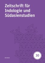 Zeitschrift für Indologie und Südasienstudien 30