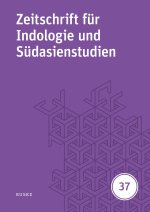 Zeitschrift für Indologie und Südasienstudien 37