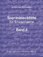 Sopranblockflöte für Erwachsene Bd. 2
