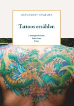 Tattoos erzählen