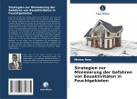 Strategien zur Minimierung der Gefahren von Bauaktivitäten in Feuchtgebieten