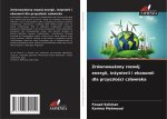 Zrównowa?ony rozwój energii, in?ynierii i ekonomii dla przysz?o?ci cz?owieka