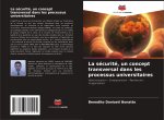 La sécurité, un concept transversal dans les processus universitaires