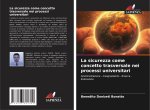 La sicurezza come concetto trasversale nei processi universitari