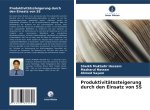 Produktivitätssteigerung durch den Einsatz von 5S
