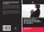 Um estudo sobre a gest?o da sala de aula nas escolas secundárias de Vadodara.