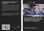 Una evaluación crítica del papel de los directores en los delitos societarios