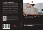 Profondeurs inexplorées