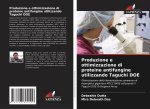 Produzione e ottimizzazione di proteine antifungine utilizzando Taguchi DOE
