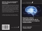 Aspectos clínico-neuropisiológicos de la preeclampsia en mujeres embarazadas