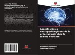 Aspects clinico-neuropysiologiques de la prééclampsie chez la femme enceinte
