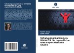 Schulungsprogramm zu HIV/AIDS für Jugendliche: eine experimentelle Studie