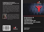 Programma di formazione sull'HIV/AIDS per adolescenti: uno studio sperimentale